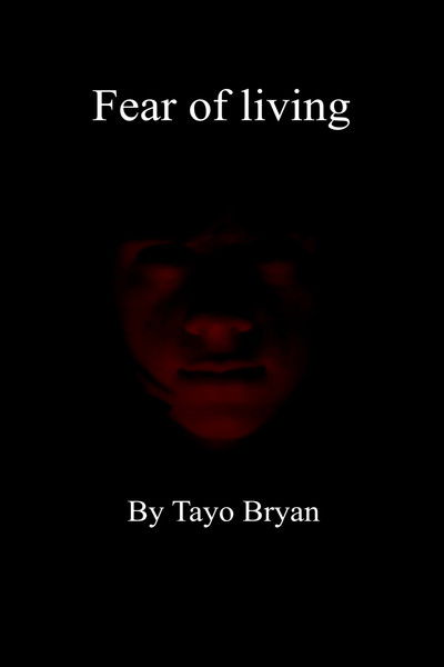 Fear Of Living