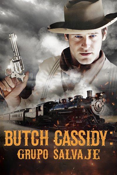 Butch Cassidy:  Grupo salvaje