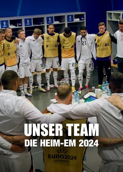 Unser Team - Die Heim-EM 2024