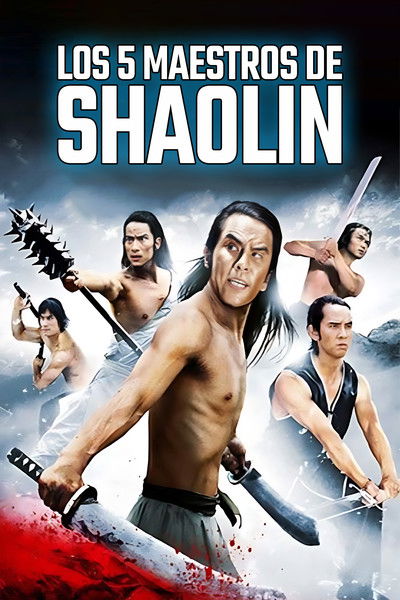 Los 5 Maestros de Shaolin