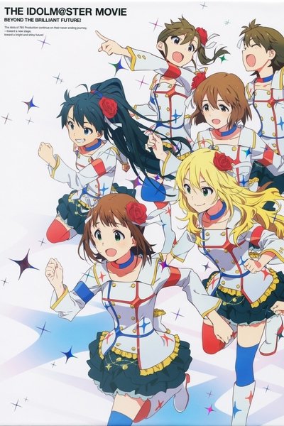 The iDOLM@STER Movie Kagayaki no Mukougawa e!