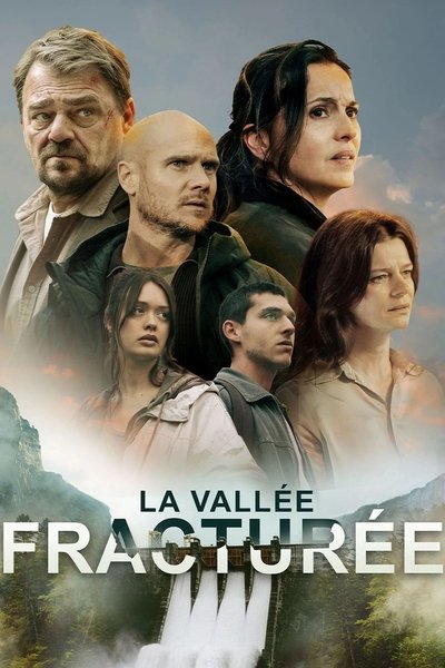 La Vallée fracturée