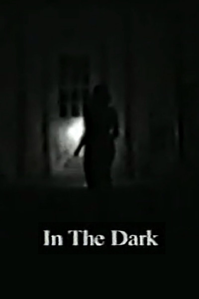 In the Dark