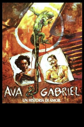 Ava & Gabriel: A Love Story