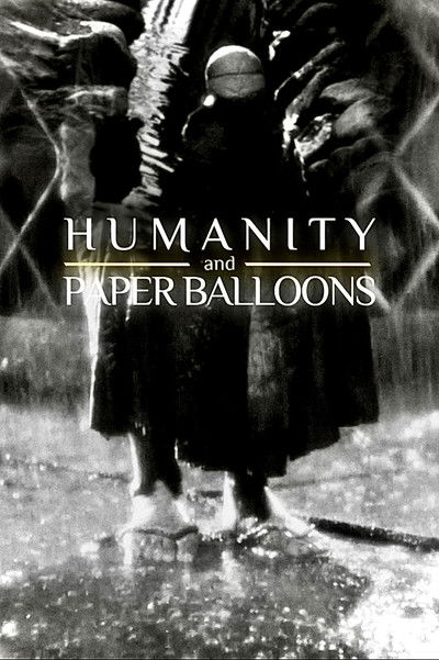Humanity and Paper Balloons