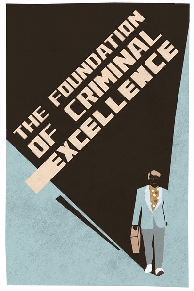 Fundación para la excelencia criminal