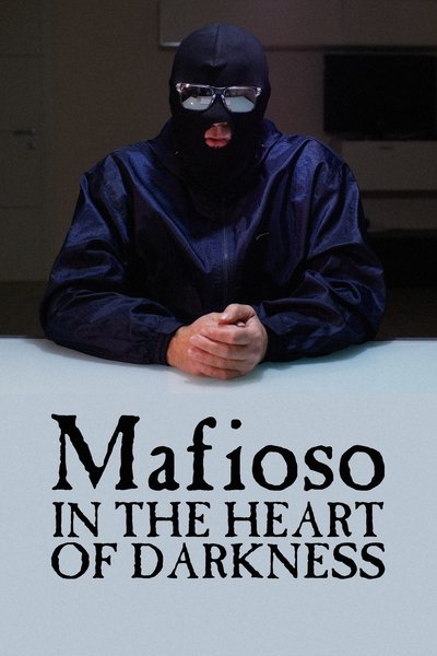 Mafioso. En el corazón de las tinieblas