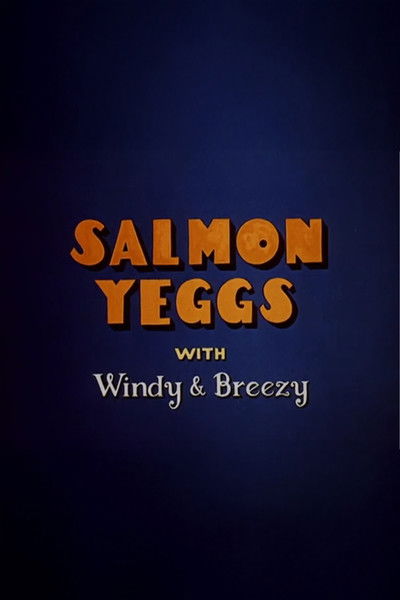Salmon Yeggs